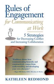 Cover of: Rules Of Engagement For Communicating At Work by Kathleen Redmond