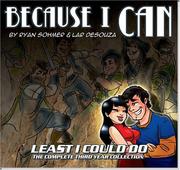 Cover of: Because I Can: The 3rd Least I Could Do Collection