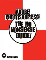 Cover of: Adobe Photoshop CS 2: The No Nonsense Guide! (No Nonsense Guide! series)