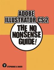 Cover of: Adobe Illustrator CS 2: The No Nonsense Guide! (No Nonsense Guide! series)
