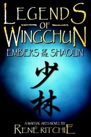 Cover of: Legends of Wingchun: Embers of the Shaolin
