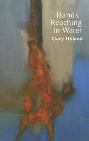 Cover of: Hands Reaching in Water by Gary Hyland