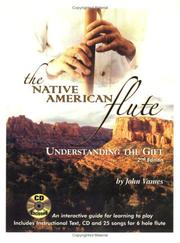 Cover of: The Native American Flute by John Vames