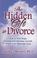 Cover of: The Hidden Gift in Divorce