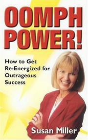 Cover of: Oomph Power!: How To Get Re-energized For Outrageous Success
