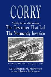 Cover of: Corry: a D-Day survivor's stories about the destroyer that led the Normandy invasion