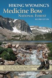 Cover of: Hiking Wyoming's Medicine Bow National Forest