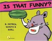 Cover of: Is That Funny? by Leo D. Schotz