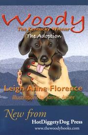 Cover of: Woody the Kentucky Wiener: The Adoption (Woody: The Kentucky Wiener)