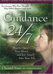 Cover of: Guidance 24/7: How to Open Your Heart and Let Angels into Your Life