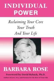 Cover of: Individual Power: Reclaiming Your Core, Your Truth, and Your Life