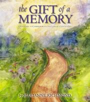 Cover of: The Gift of a Memory by Marianne Richmond