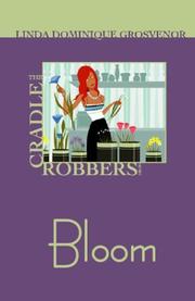 Cover of: The Cradle Robbers: Bloom (Cradle Robbers Series)