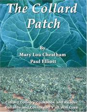 The collard patch by Mary Lou Cheatham, Paul Elliott