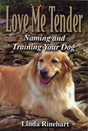 Cover of: Love me tender | Linda Rinehart