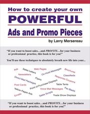 Cover of: How To Create Your Own Powerful Ads And Promo Pieces