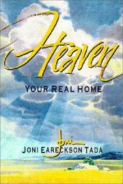 Cover of: Heaven by Joni Eareckson Tada, Joni Eareckson Tada