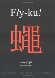 Cover of: Fly-ku! | Robin D. Gill