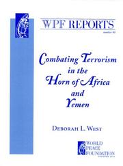 Cover of: Combating Terrorism in the Horn of Africa and Yemen (WPF Report #40)