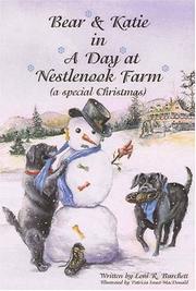 Cover of: Bear and Katie in a Day at Nestlenook Farm | Loni R. Burchett