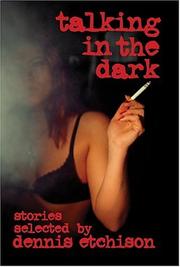 Talking in the Dark by Dennis Etchison