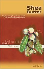 Cover of: Shea Butter by W.G. Goreja