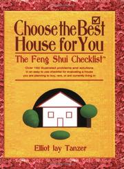 Cover of: Choose the Best House for You: The Feng Shui Checklist