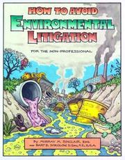 Cover of: How to avoid environmental litigation: for the non-professional