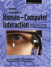 Cover of: Berkshire Encyclopedia of Human-Computer Interaction by William Sims Bainbridge, William Sims Bainbridge