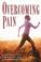 Cover of: Overcoming Pain