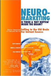 Cover of: Neuromarketing: Is There a 'Buy Button' in the Brain? Selling to the Old Brain for Instant Success