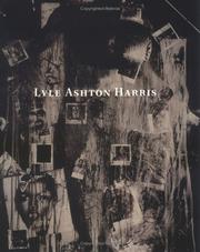 Cover of: Lyle Ashton Harris by Anna Deavere Smith