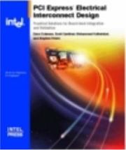 Cover of: PCI Express* Electrical Interconnect Design by David Coleman, Scott Gardiner, Mohammad Kolbehdari, Stephen Peters
