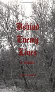 Cover of: Behind enemy lines: a memoir