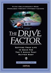 Cover of: The Drive Factor: Getting Your Life in Gear for the 7 Areas That Matter Most