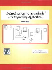 Cover of: Introduction to Simulink with Engineering Applications | Steven T. Karris