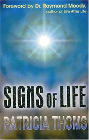 Cover of: Signs of Life by Patricia Thoms
