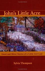 Cover of: John's Little Acre by Sylvia Thompson
