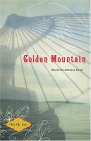 Cover of: The golden mountain: beyond the American dream