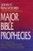Cover of: Major Bible prophecies