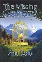 Cover of: The Missing Canary by Ann Doro