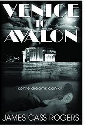 Cover of: Venice to avalon