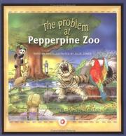 Cover of: The problem at Pepperpine Zoo | Jones, Julie