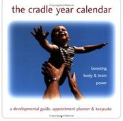 Cover of: The Cradle Year Calendar (Undated) by Debra Tyler Levinson