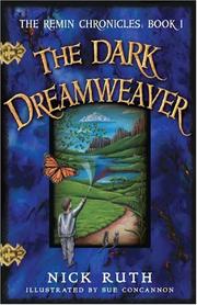 Cover of: The Dark Dreamweaver (Chronicles of Remin)