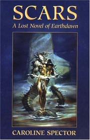 Cover of: Scars: A Lost Novel of Earthdawn