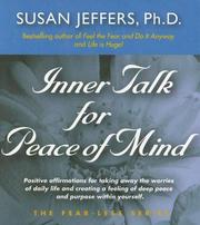 Cover of: Inner Talk for Peace of Mind (The Fear-Less Series) by Susan Jeffers