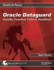 Cover of: Oracle Dataguard: Standby Database Failover Handbook (Oracle In-Focus series)