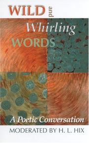 Cover of: Wild and whirling words: a poetic conversation