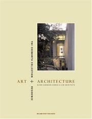 Cover of: Art + architecture: the Ebsworth collection and residence